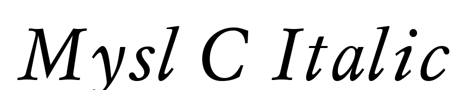 Mysl C Italic Yazı tipi ücretsiz indir